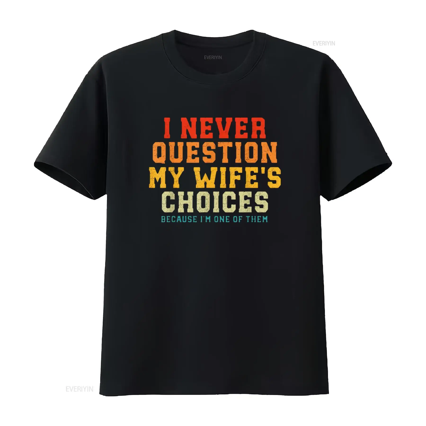 Womens I Never Question My Wif - Men'S Fashion Questions incelemesi ve fiyatı