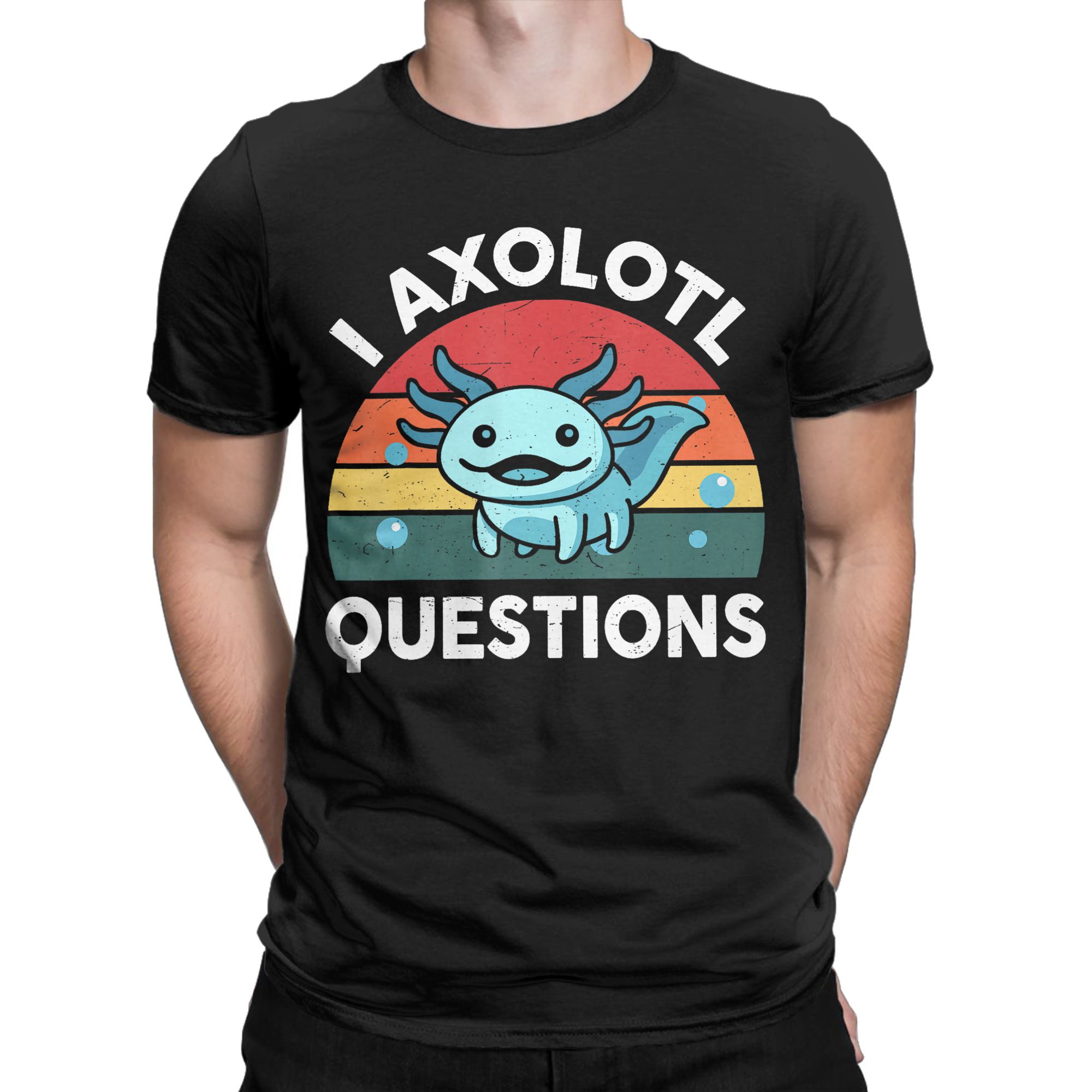 I Axolotl Questions Funny Grap - Men'S Fashion Questions incelemesi ve fiyatı